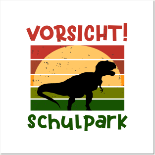 Achtung Schulkpark Dino Schulbeginn T shirt Posters and Art